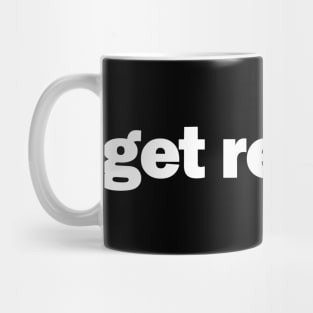 get rekt m8 gamer T-shirt Mug